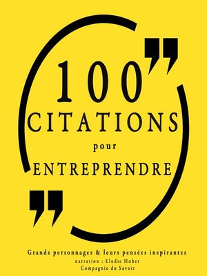cover image of 100 citations pour entreprendre